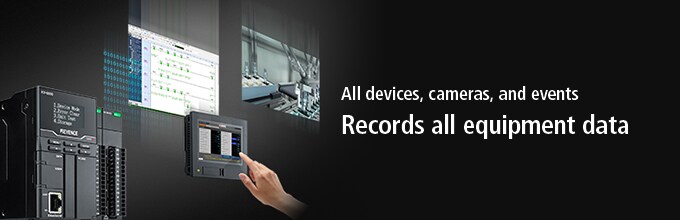 All devices, cameras, and events [Records all equipment data]