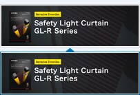 Select upon usage　・【Intrusion Detection】Safety Light Curtain GL-R Series
