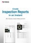 IM-X Series Instant Measurement: Create Inspection Reports in an Instant