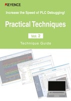 Increase the Speed of PLC Debugging!Practical Techniques Vol.2